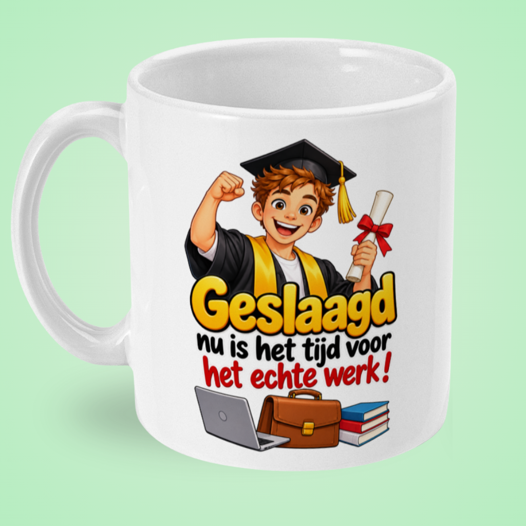 Grappige geslaagd mok ‘Nu is het tijd voor het echte werk!’