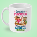 Pensioen mok vrouw – Eindelijk pensioen. Nooit meer serieus doen.