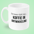 Mok “De baas rijdt top…” – Kantoorhumor Mok met Brutale Twist