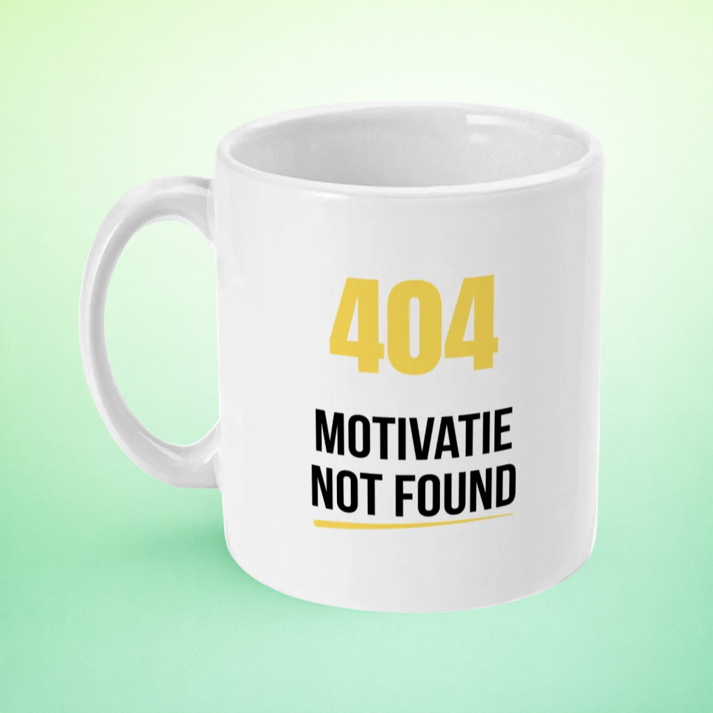 Mok “404 Motivatie Not Found” – IT Humor Mok