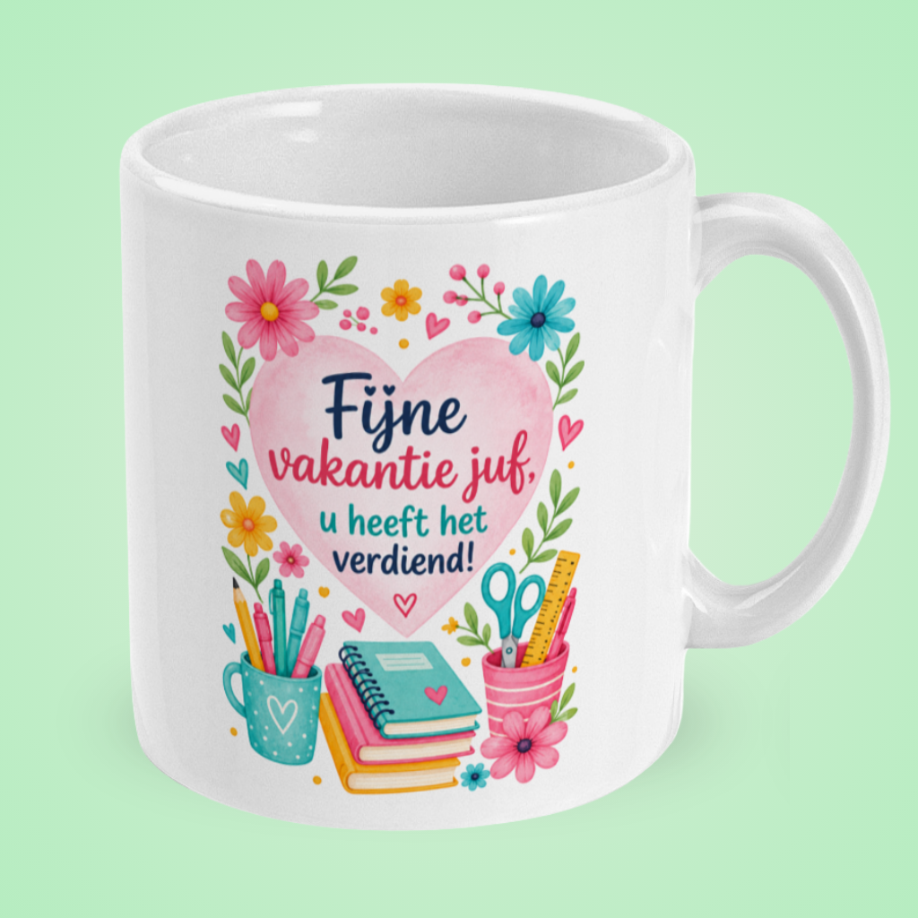 Mok ‘Fijne vakantie juf, u heeft het verdiend!’ – bloemen